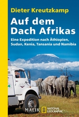 Auf dem Dach Afrikas - Dieter Kreutzkamp