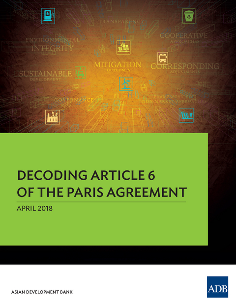 Decoding Article 6 of the Paris Agreement