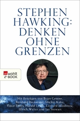 Stephen Hawking: Denken ohne Grenzen - 