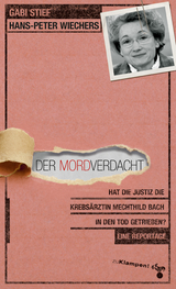 Der Mordverdacht - Gabi Stief, Hans-Peter Wiechers