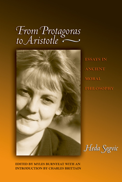 From Protagoras to Aristotle -  Heda Segvic