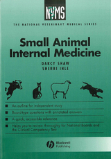 Small Animal Internal Medicine -  Sherri L. Ihle,  Darcy H. Shaw