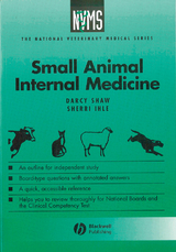 Small Animal Internal Medicine - Darcy H. Shaw, Sherri L. Ihle