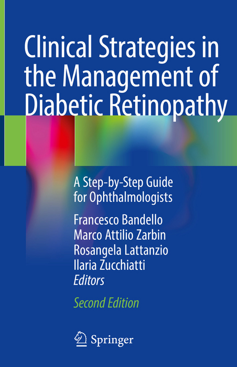 Clinical Strategies in the Management of Diabetic Retinopathy - 