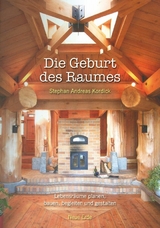 Die Geburt des Raumes - Stephan Andreas Kordick