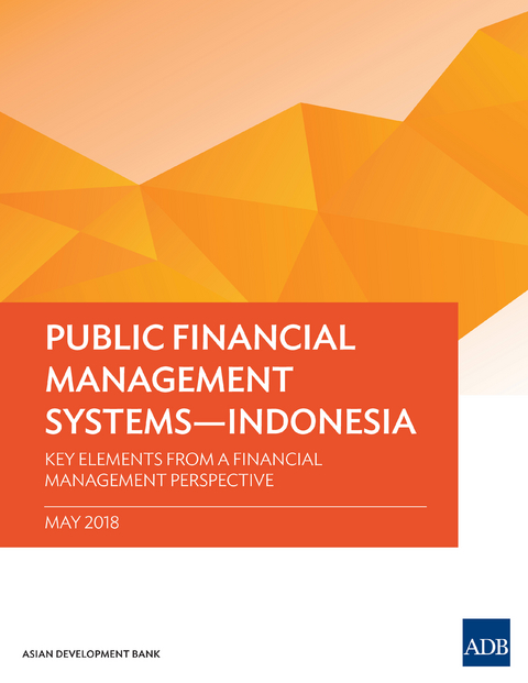 Public Financial Management Systems-Indonesia -  Asian Development Bank