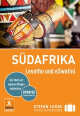 Stefan Loose Reiseführer E-Book Südafrika - Tony Pinchuck, Barbara McCreal, Donald Reid, Ross Velton, Hilary Heuler, Jeroen Van Marle, Lizzie Williams