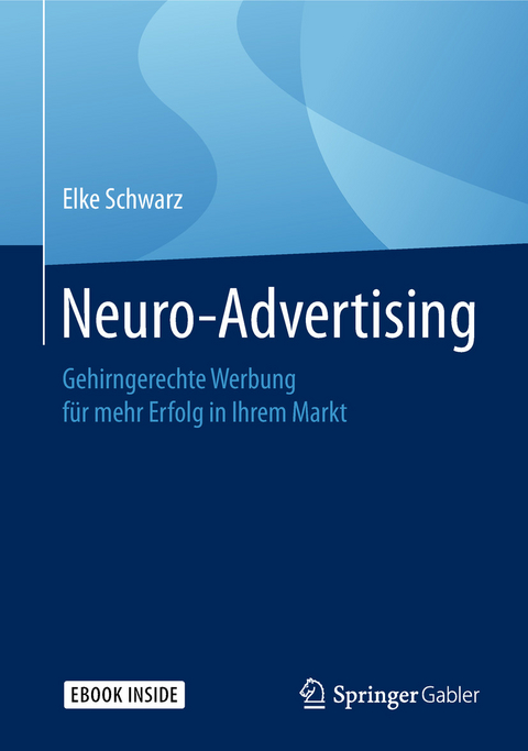 Neuro-Advertising - Elke Schwarz