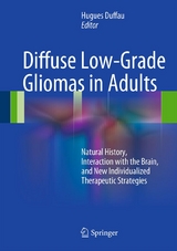 Diffuse Low-Grade Gliomas in Adults - 