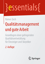 Qualitätsmanagement und gute Arbeit - Rainer Zech