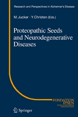 Proteopathic Seeds and Neurodegenerative Diseases - 