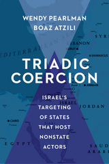 Triadic Coercion - Wendy Pearlman, Boaz Atzili