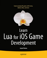 Learn Lua for iOS Game Development - Jayant Varma