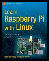 Learn Raspberry Pi with Linux - Peter Membrey, David Hows