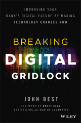 Breaking Digital Gridlock -  John Best