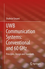 UWB Communication Systems: Conventional and 60 GHz - Shahriar Emami