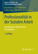 Professionalität in der Sozialen Arbeit - 