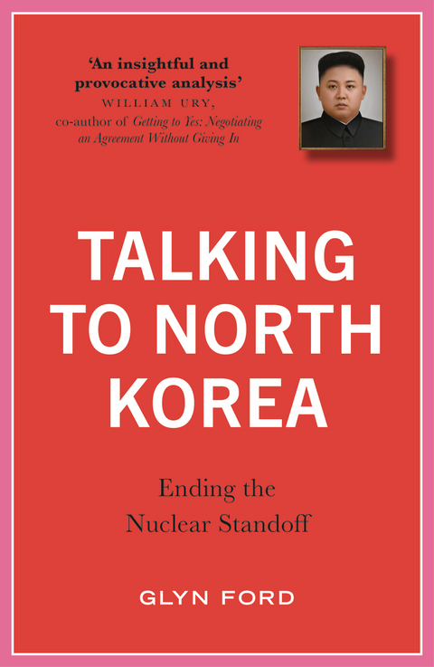 Talking to North Korea - James Glyn Ford