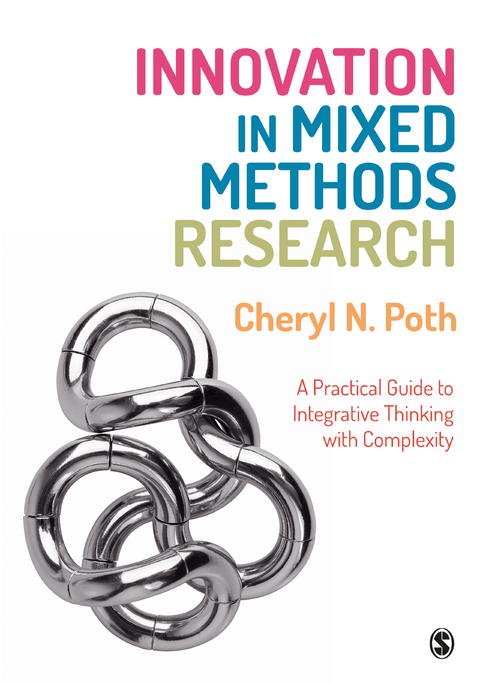 Innovation in Mixed Methods Research -  Cheryl N. Poth