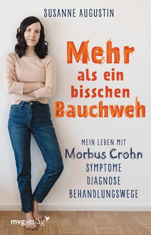 Mehr als ein bisschen Bauchweh - Susanne Augustin