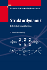 Strukturdynamik - Robert Gasch, Klaus Knothe, Robert Liebich