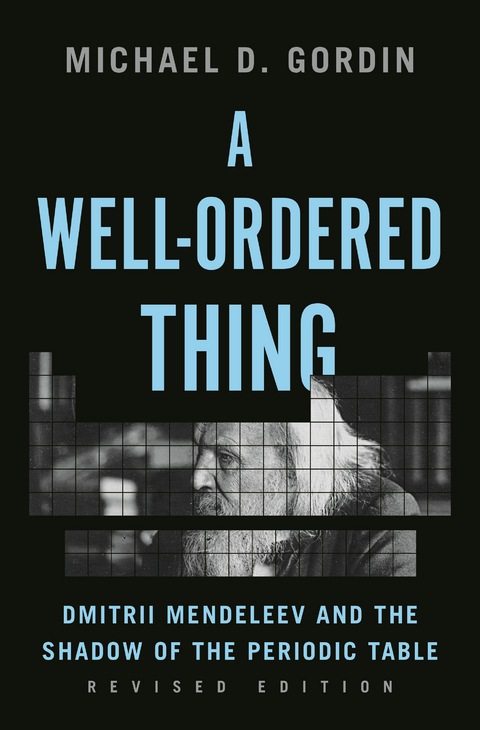 A Well-Ordered Thing -  Michael D. Gordin