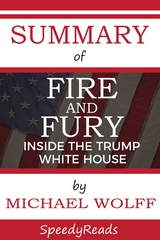 Summary of Fire and Fury -  SpeedyReads