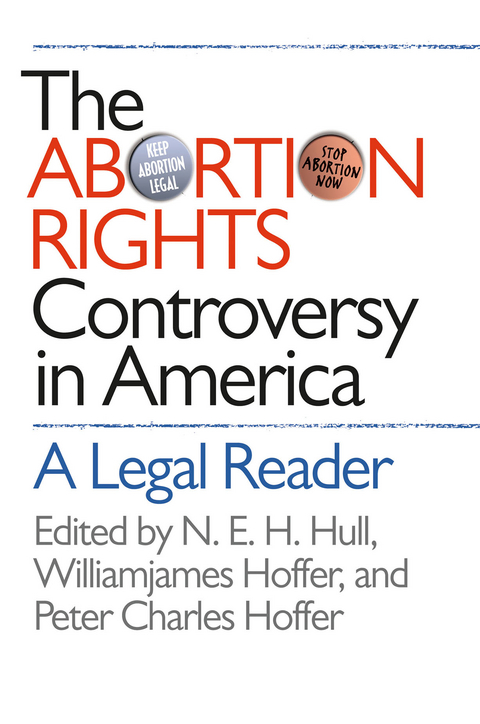 The Abortion Rights Controversy in America - 