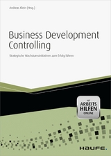 Business Development Controlling - mit Arbeitshilfen online - 