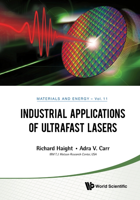 Industrial Applications Of Ultrafast Lasers -  Carr Adra Carr,  Haight Richard A Haight