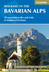 Walking in the Bavarian Alps -  Grant Bourne,  Sabine KA¶rner-Bourne