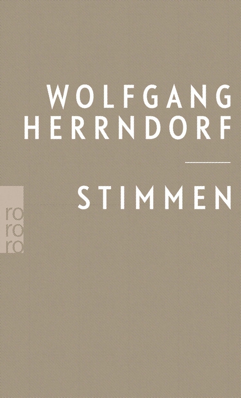 Stimmen -  Wolfgang Herrndorf