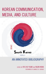 Korean Communication, Media, and Culture - 