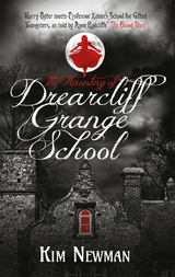 Haunting of Drearcliff Grange School -  Kim Newman