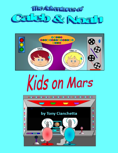 Kids On Mars -  Cianchetta Tony Cianchetta