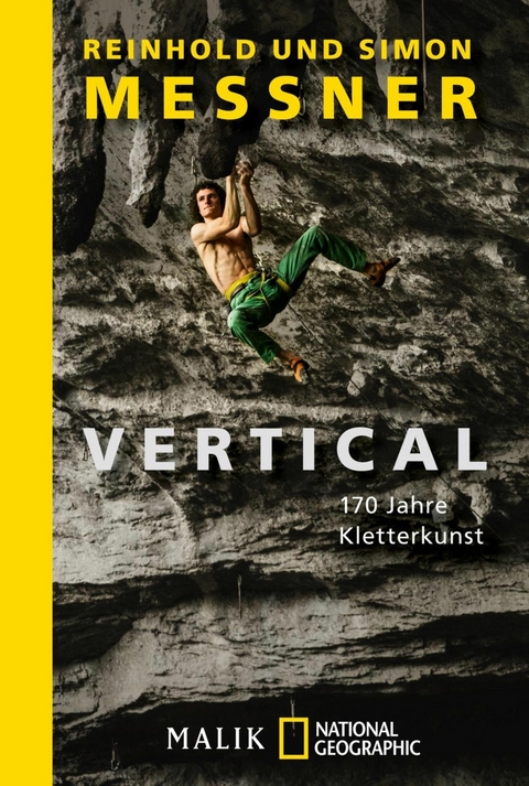 Vertical -  Reinhold Messner,  Simon Messner