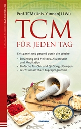 TCM für jeden Tag - Wu Li