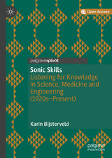 Sonic Skills -  Karin Bijsterveld