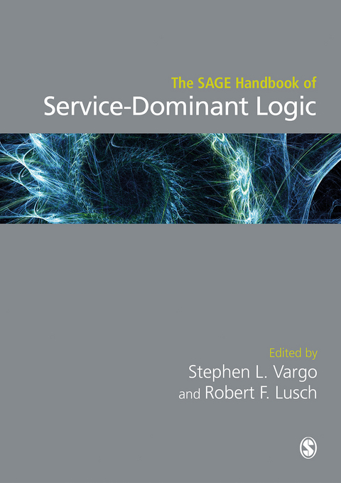 SAGE Handbook of Service-Dominant Logic - 