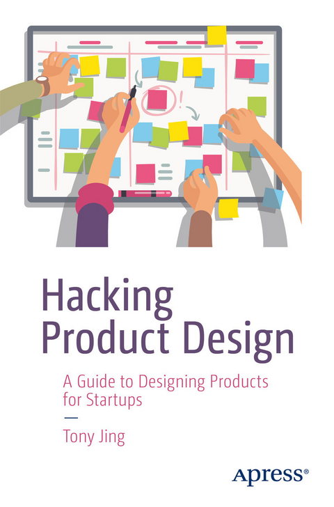 Hacking Product Design - Tony Jing