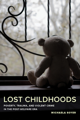 Lost Childhoods - Michaela Soyer