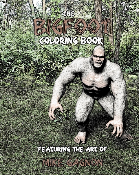 Bigfoot Coloring Book -  Mike Gagnon