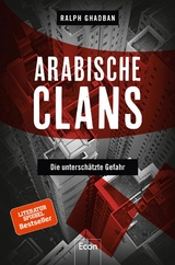 Arabische Clans -  Ralph Ghadban