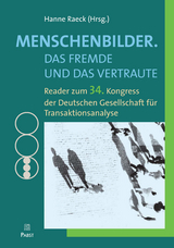 Menschenbilder. Das Fremde und das Vertraute - 