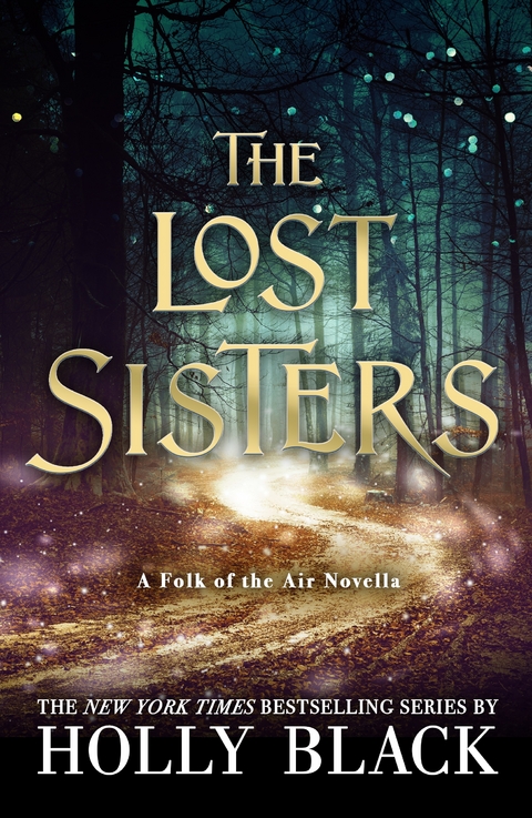 Lost Sisters: The Folk of the Air Novella -  Holly Black