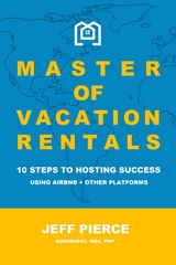 Master of Vacation Rentals - Jeff Pierce