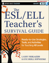 ESL / ELL Teacher's Survival Guide -  Larry Ferlazzo,  Katie Hull Sypnieski