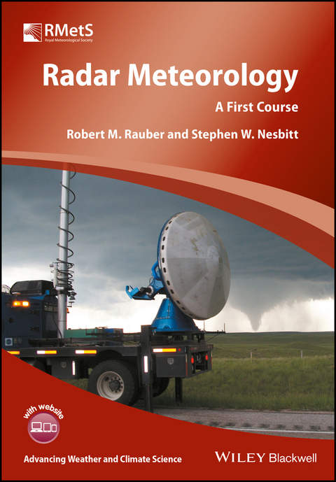 Radar Meteorology - Robert M. Rauber, Stephen W. Nesbitt