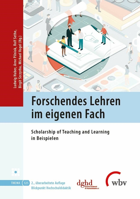 Forschendes Lehren im eigenen Fach - 