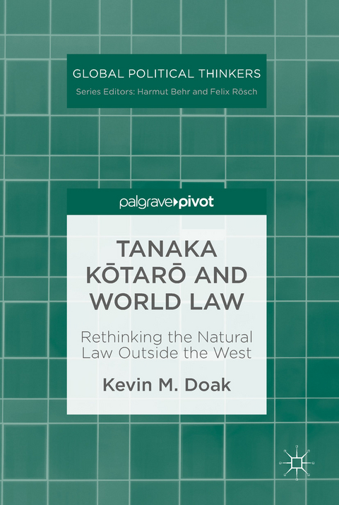 Tanaka Kōtarō and World Law - Kevin M. Doak